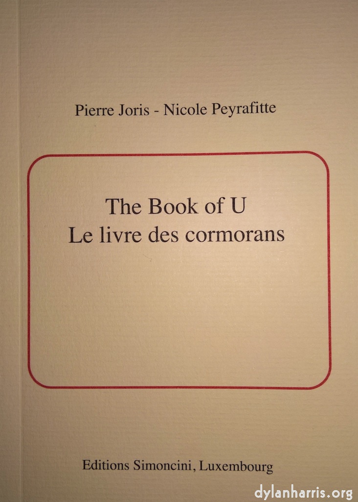 The Book of U / Le livre des cormorans