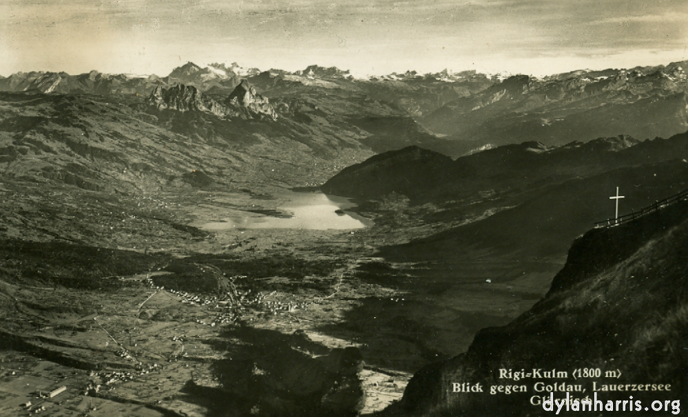 image: Postcard: Rigi=Kulm (1800m) Blick gegen Goldau, Lauerzersee, Glärnisch. [[ Rigi Summit, 5900 ft. View fro the Summit of Rigi, looking towards the S.E. shewing Goldau, Lowerzensee and the Alps. ]]