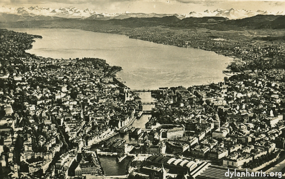 image: Postcard: General view of Zürich looking South. With Lake Zürich & the Alps.