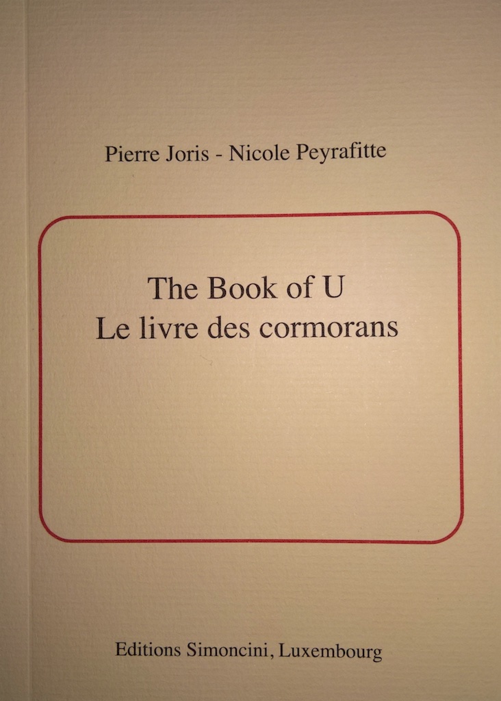 The Book of U / Le livre des cormorans