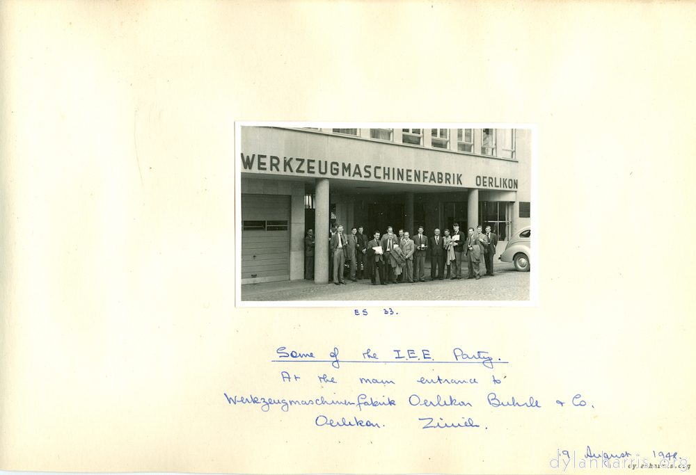 image: Some of the I.E.E. Party. At the main entrance to Werkzeugmaschinenfabrik Oerlikon Buhle & Co. Oerlikon. Zürich. 19 August 1948.